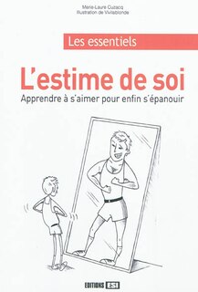 Front cover_L'estime de soi : apprendre à s'aimer pour enfin s'épanouir