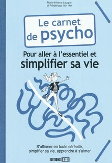 Front cover_Le carnet de psycho pour aller à l'essentiel et simplifier sa vie