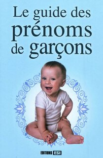 Front cover_Le guide des pr&eacute;noms de gar&ccedil;ons
