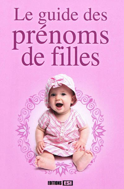 Front cover_Le guide des prénoms de filles