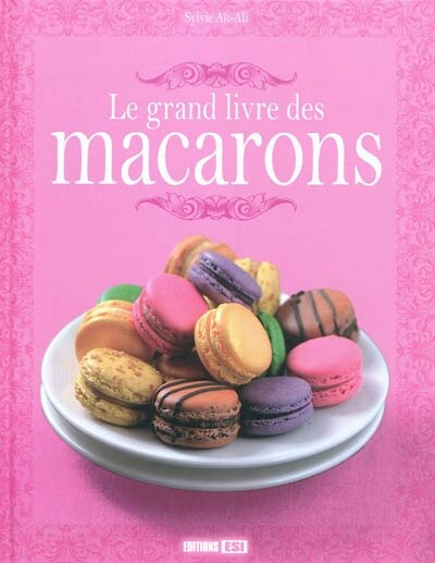 Front cover_Le grand livre des macarons