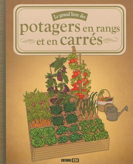 Couverture_Le grand livre des potagers en rangs et en carrés