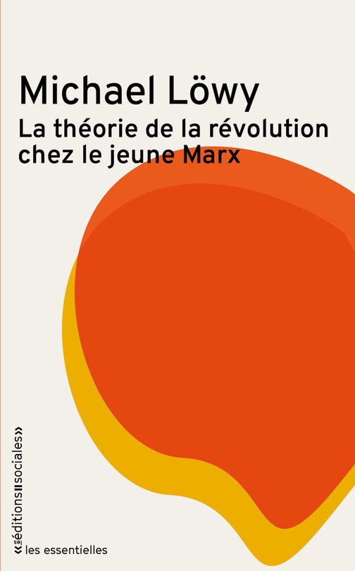 Front cover_La théorie de la révolution chez le jeune Marx