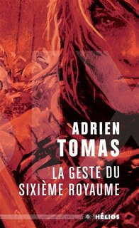 Front cover_La geste du sixième royaume