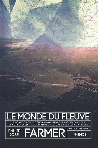 Front cover_Le monde du fleuve : édition intégrale