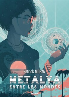 Front cover_Métalya : entre les mondes