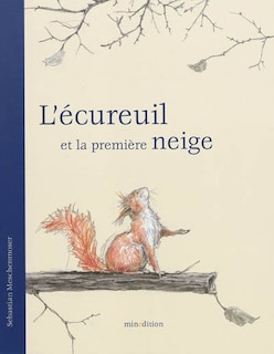 Front cover_L' écureuil et la première neige