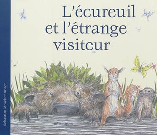 Front cover_L'écureuil et l'étrange visiteur