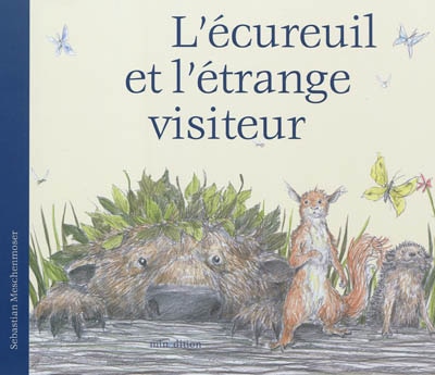 Front cover_L'écureuil et l'étrange visiteur