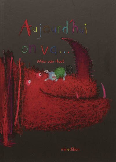Couverture_Aujourd'hui, on va...