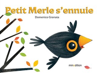 Front cover_Petit Merle S'ennuie