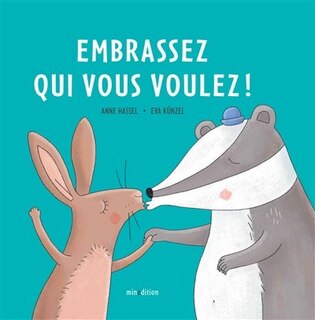 Front cover_Embrassez qui vous voulez !