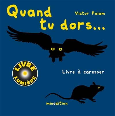 Couverture_Quand tu dors... : livre lumière