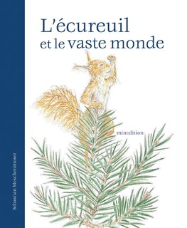 Front cover_L' écureuil et le vaste monde