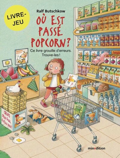 Couverture_Où est passé Popcorn ? : ce livre grouille d'erreurs : trouve-les !