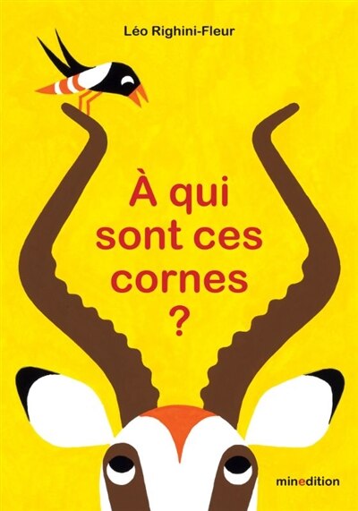 Couverture_A qui sont ces cornes ?