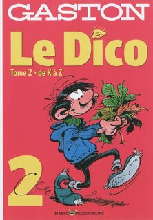 Front cover_Gaston, le dico, Vol. 2. De K à Z