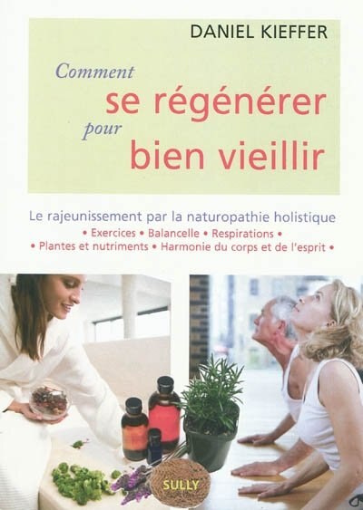 Couverture_Comment se régénérer pour bien vieillir