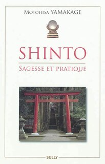 Front cover_Shinto : sagesse et pratique