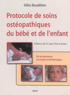 Front cover_Protocole de soins ostéopathiques du bébé et de l'enfant
