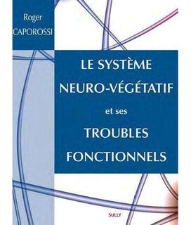 Front cover_Le Syst&egrave;me Neuro-v&eacute;g&eacute;tatif Et Ses Troubles Fonctionnels