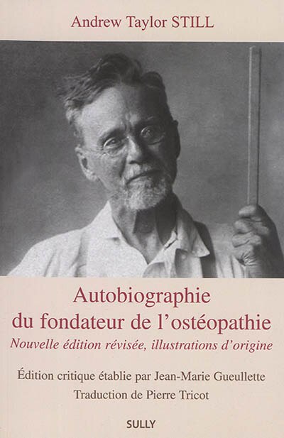Front cover_Autobiographie du fondateur de l'ostéopathie