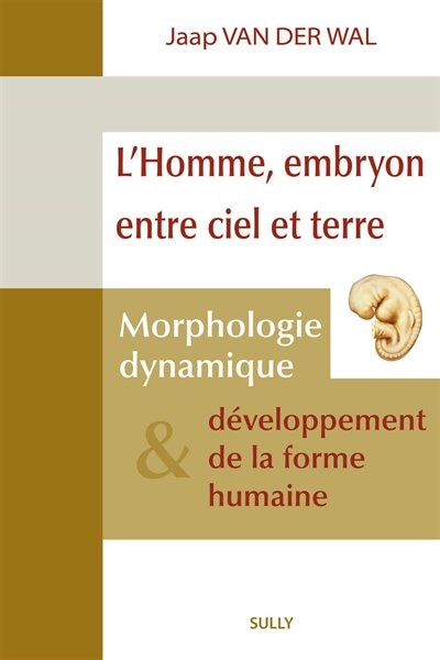 Couverture_L' homme, embryon entre ciel et terre