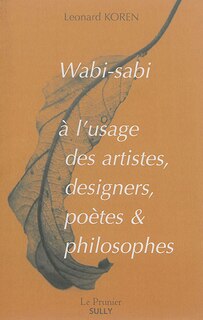 Couverture_Wabi-sabi à l'usage des artistes, designers, poètes & philosophes