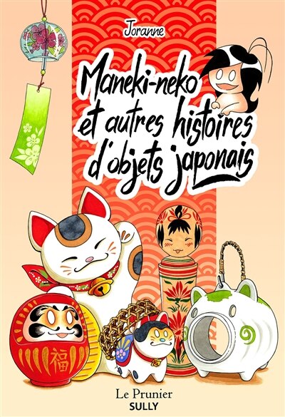 Front cover_Maneki-Neko et autres histoires des objets japonais