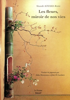 Front cover_Les fleurs, miroirs de nos vies