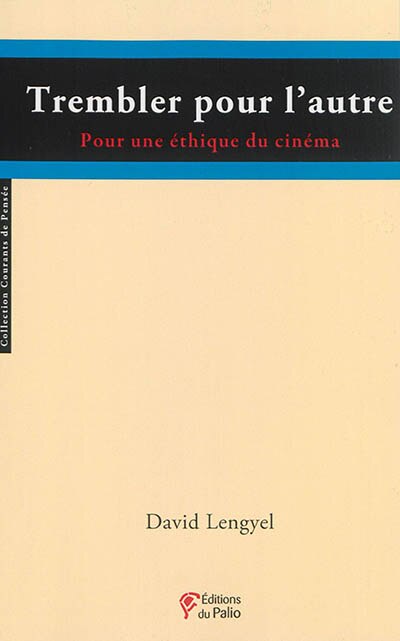 Couverture_Trembler pour l'autre : pour une éthique du cinéma