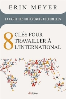 Couverture_La carte des différences culturelles : 8 clés pour travailler à l'international