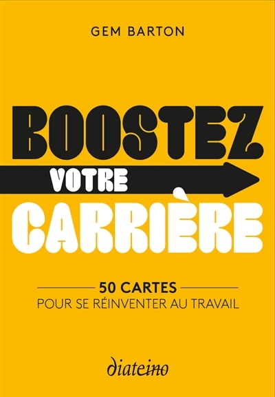 Front cover_Boostez votre carrière : 50 cartes pour se réinventer au travail