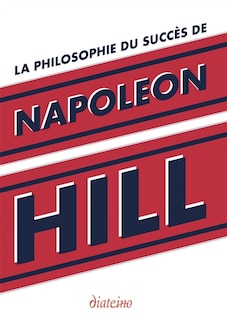 Couverture_La philosophie du succès de Napoleon Hill