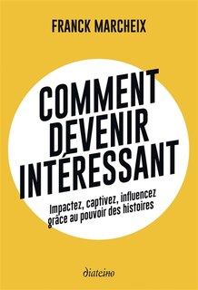 Front cover_Comment devenir intéressant