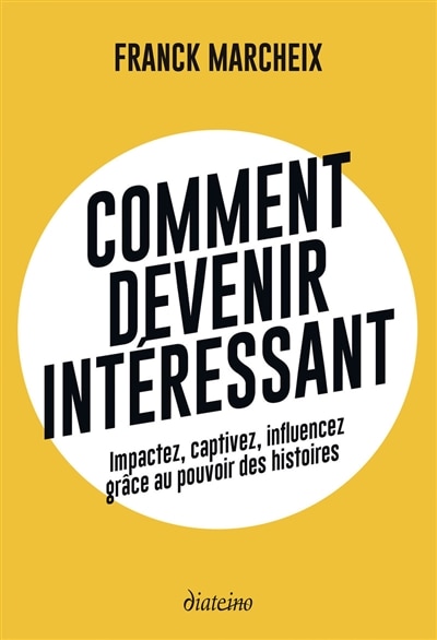 Front cover_Comment devenir intéressant