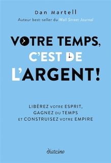 Couverture_Votre temps, c'est de l'argent !