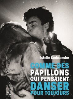Front cover_Comme des papillons qui pensaient danser pour toujours