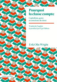 Pourquoi la classe compte: Capitalisme, genre et conscience de classe