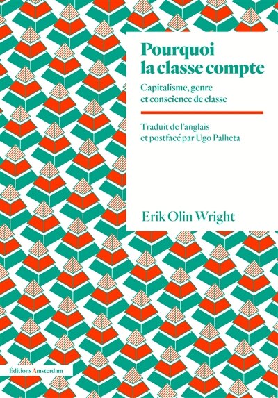 Pourquoi la classe compte: Capitalisme, genre et conscience de classe