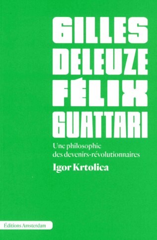Couverture_Gilles Deleuze et Félix Guattari