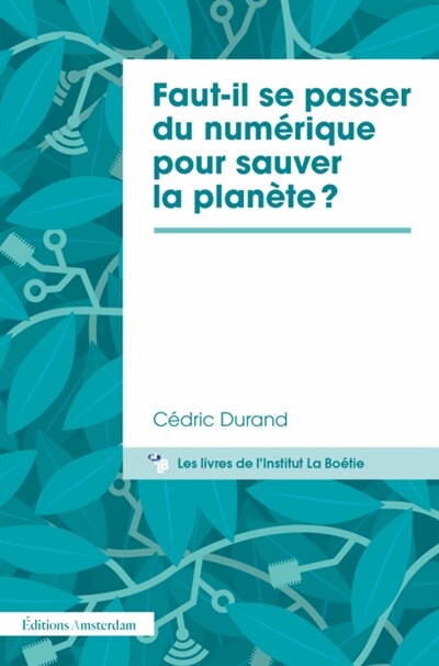 Couverture_Faut-il se passer du num&eacute;rique pour sauver la plan&egrave;te ?