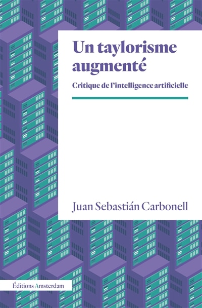 Front cover_Un taylorisme augmenté : critique de l'intelligence artificielle