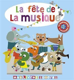 Front cover_FETE DE LA MUSIQUE -LA -LIVRE SONORE