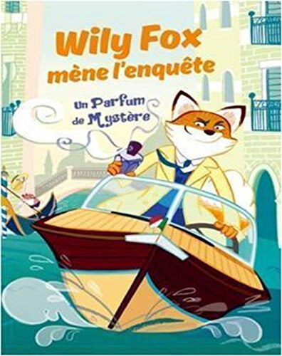 Front cover_Willy Fox mène l'enquête un parfait mystère