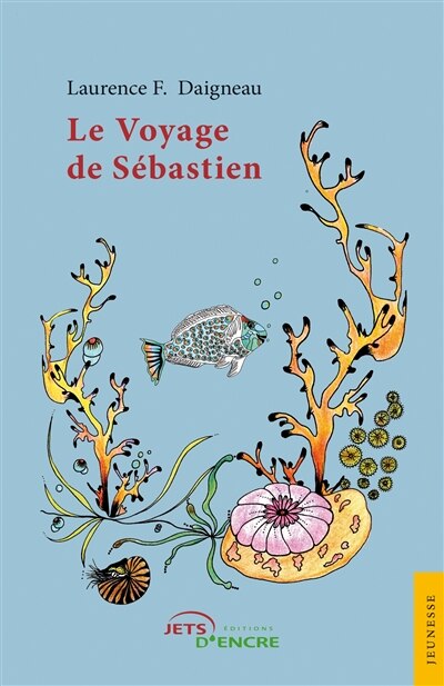 Front cover_Le Voyage de S&eacute;bastien