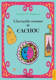 Front cover_L' incroyable aventure de Cachou