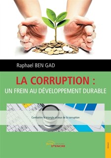 La corruption: un frein au développement durable