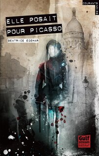 Front cover_Elle posait pour Picasso