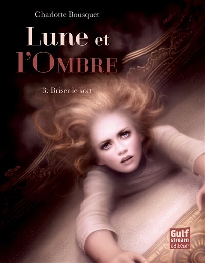 Couverture_Lune et l'ombre, t. 03